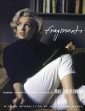 Marilyn Monroe : Fragments