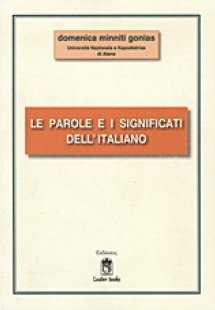 Le parole e i significati dell' Italiano