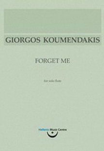 Γιώργος Κουμεντάκης, Forget Me