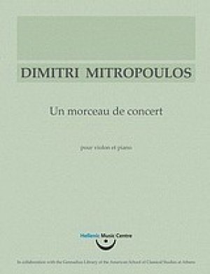 Δημήτρης Μητρόπουλος, Un morceau de concert