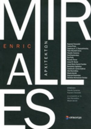 Enric Miralles, Αρχιτέκτων