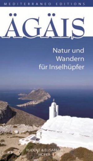 ÄGÄIS, Natur und Wandern für Inselhüpfer