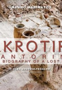 Akrotiri: The Biography of a Lost City