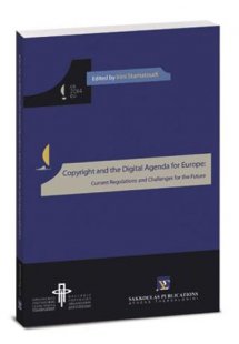 Copyright and the Digital Agenda for Europe: Current Re...