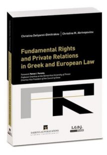 Fundamental Rights and Private Relations in Greek and E...