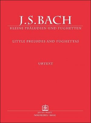 LITTLE PRELUDES AND FUGHETTAS (URTEXT)