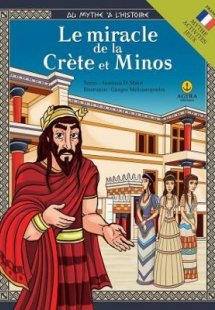 Le miracle de la Crete et Minos