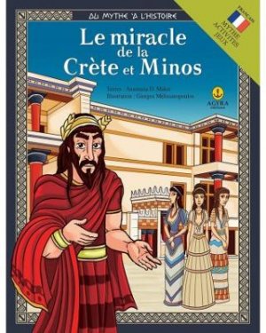 Le miracle de la Crete et Minos