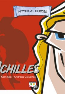 Mythical heroes: Achilles