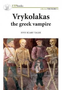VRYKOLAKAS THE GREEK VAMPIRE