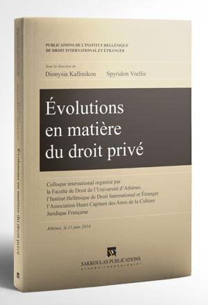 Évolutions en matière du droit privé