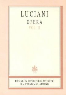 Luciani opera, vol. II (Λουκιανού έργα, τόμος Β')