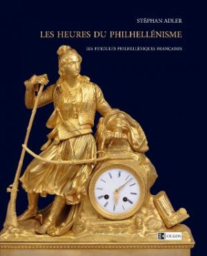 Les heures du philhellenisme