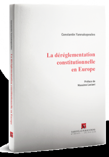 La déréglementation constitutionnelle en Europe