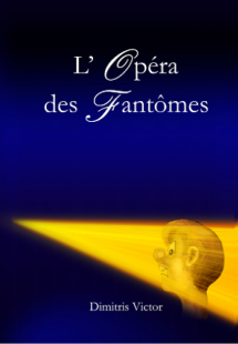 L' opera des fantomes