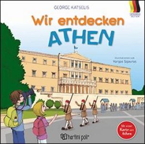 Wir entdecken Athen
