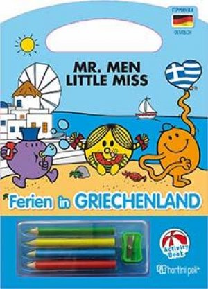 MR. MEN-LITTLE MISS - FERIEN IN GRIECHENLAND