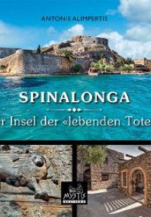 Spinalonga Der Insel der «lebenden Toten»