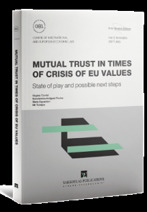 Mutual Trust in times of crisis of eu Values