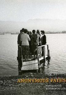 Anonymous paths: A personal view of Greece, 2007-2017