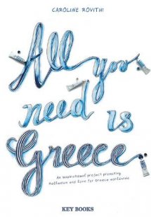 All you need is Greece