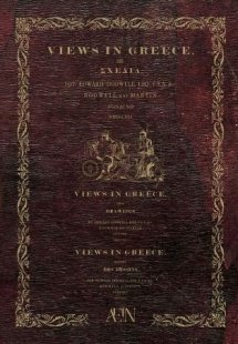 Views in Greece : From drawings by Edward Dodwell, ESQ....
