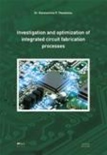 Investigation and optimization of integrated circuit fa...
