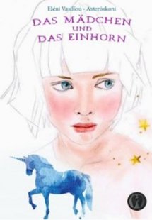 Das Mädchen und das Einhorn