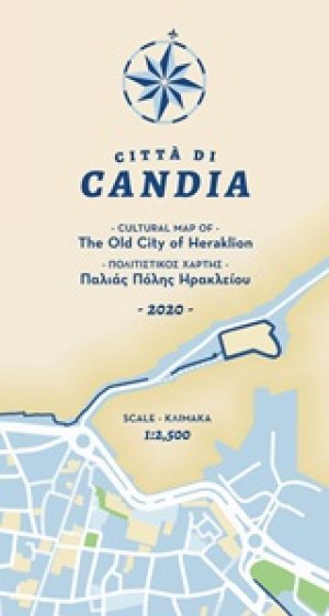 Città di Candia: A Cultural Map of the Old City of Heraklion