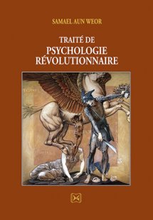 Traité de psychologie révolutionnaire