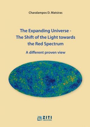 The Expanding Universe – The Shift of the Light towards the Red Spectrum