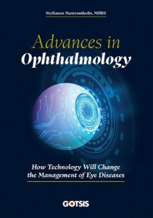 Advances in Opthalmology