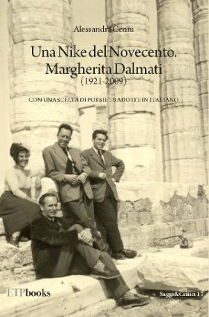 Una Nike del Novecento. Margherita Dalmati (1921 - 2009)