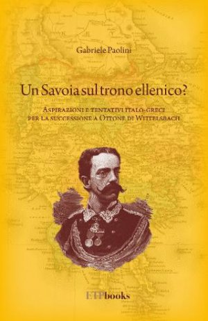Un Savoia sul trono ellenico?