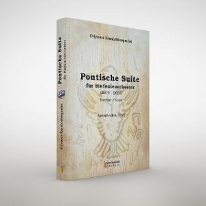 Pontische Suite für Sinfonieorchester (2015 - 2018)