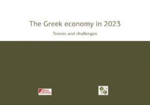 The Greek economy in 2023. Trends and challenges