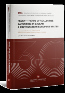 Recent trends of collective Bargaining in Balkan and So...