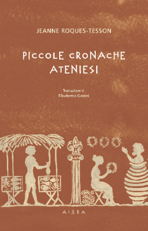 Piccole Cronache Ateniesi