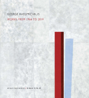 George Hadjimichalis : Works from 1966 to 2019