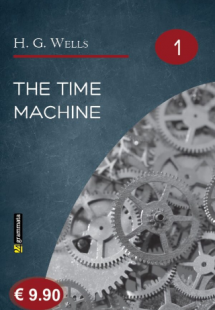 The time machine : an invention