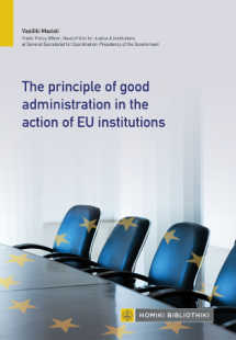 The principle of good administration in the action of E...