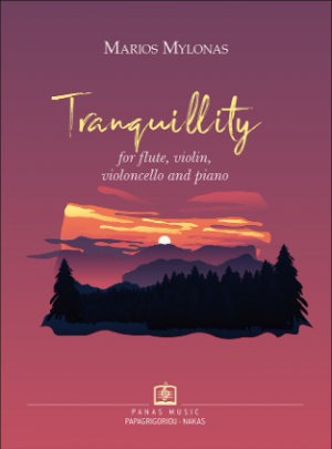 TRANGUILLITY for flute, violin, violoncello and piano