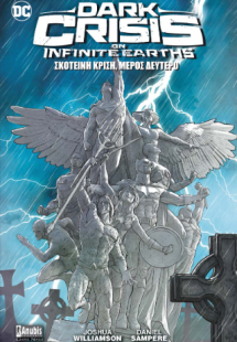 Dark Crisis: Σκοτεινή Κρίση, Μέρος Δεύτερο