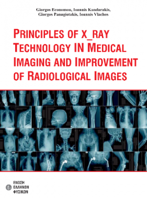 Principles of X_ray technology in medical imaging and improvement of radiological images