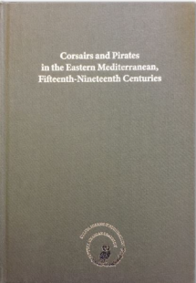 Corsaires and pirates in the Eastern Mediterranean, Fif...