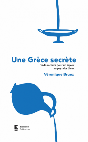 Une Grèce secrète