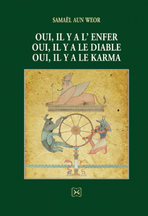 Oui il y a l’enfer, oui il y a le diable, oui il y a le karma.