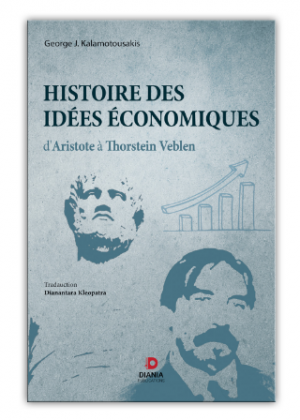 Histoire des idees economiques : d'Aristote a Thorstein Veblen