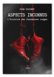 Aspects inconnus : L'histoire des chaussures rouges