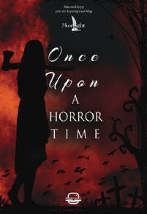 Once upon a horror time